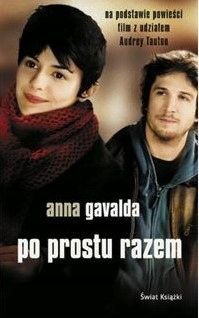 Po Prostu Razem Anna Gavalda