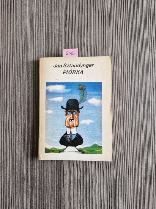 6140. "Piórka" Jan Sztaudynger