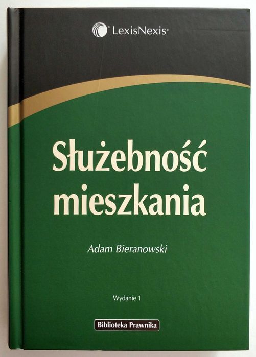 SŁUŻEBNOŚĆ MIESZKANIA, Adam Bieranowski, nowa książka, UNIKAT!
