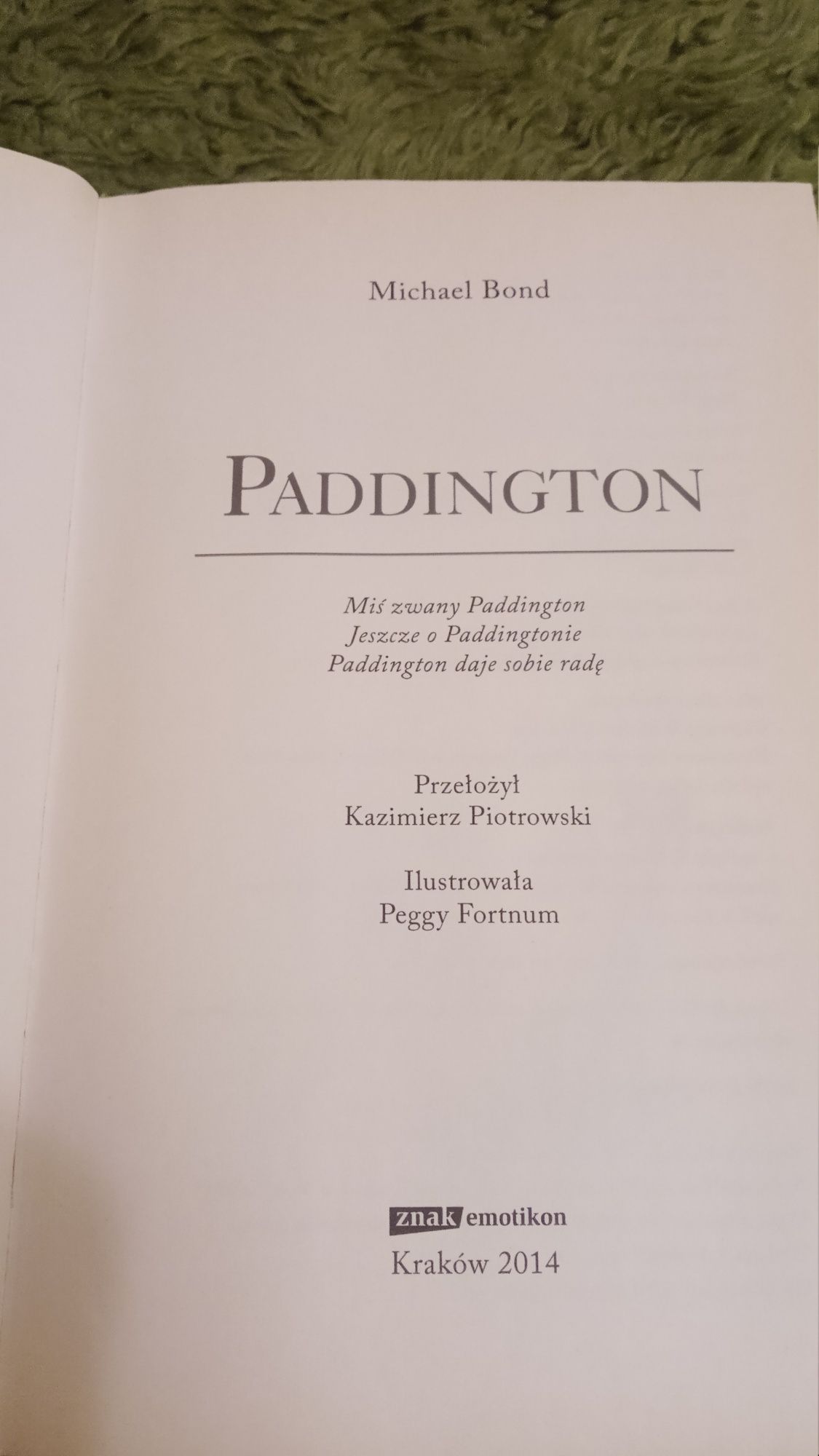 Miś Paddington książka ,opowieści, bajki i historie o misiu