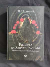 H. P. Lovecraft - Przyszła na Sarnath Zagłada