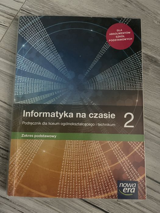 Informatyka na czasie 2, zakres podstawowy.