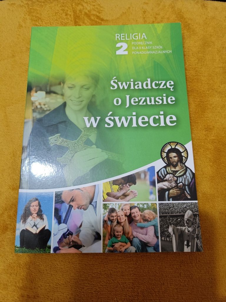 Świadczę o Jezusie w świecie. Podręcznik klasa 2.