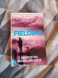 Morderstwa na Shadow Creek-Joy Fielding kryminał obyczajowy