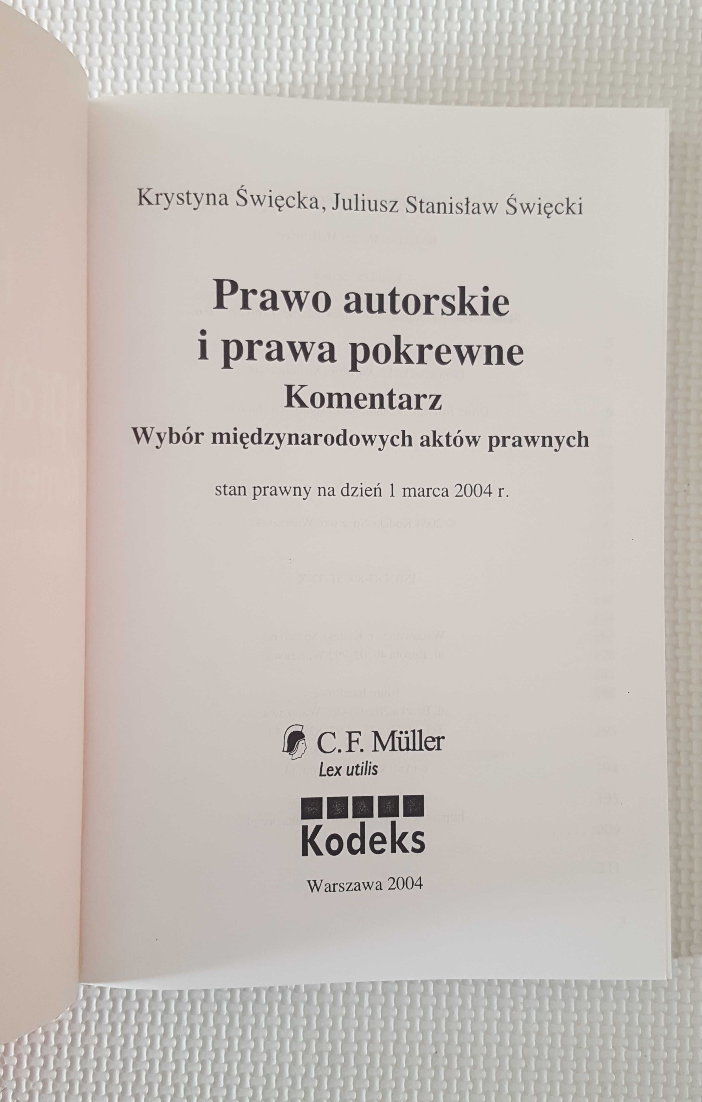 Prawo autorskie i prawa pokrewne: komentarz Święcka