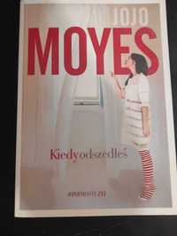 Książka Jojo Moyes Kiedy odszedłeś