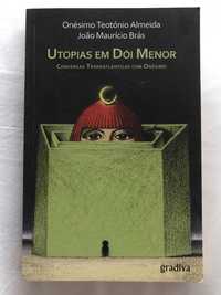 Utopias em Dói Menor