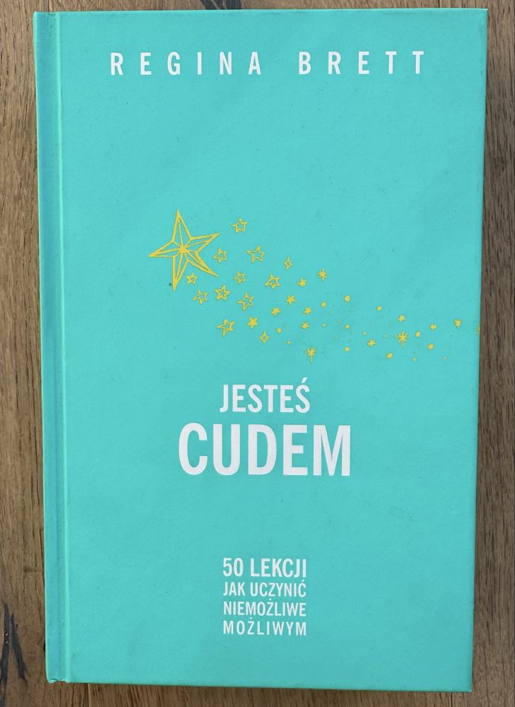 Jesteś cudem Regina brett
