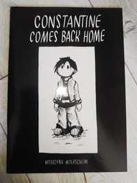 Constantine comes back home