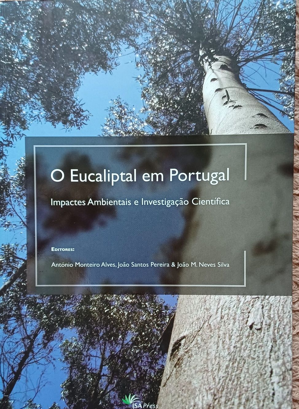 Eucaliptal em Portugal Livro Impecável