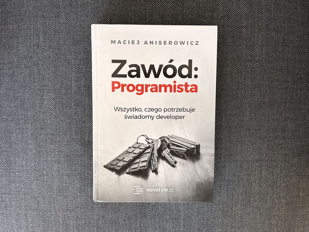 Zawód: programista - Maciej Aniserowicz