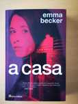 A casa, Emma Becker