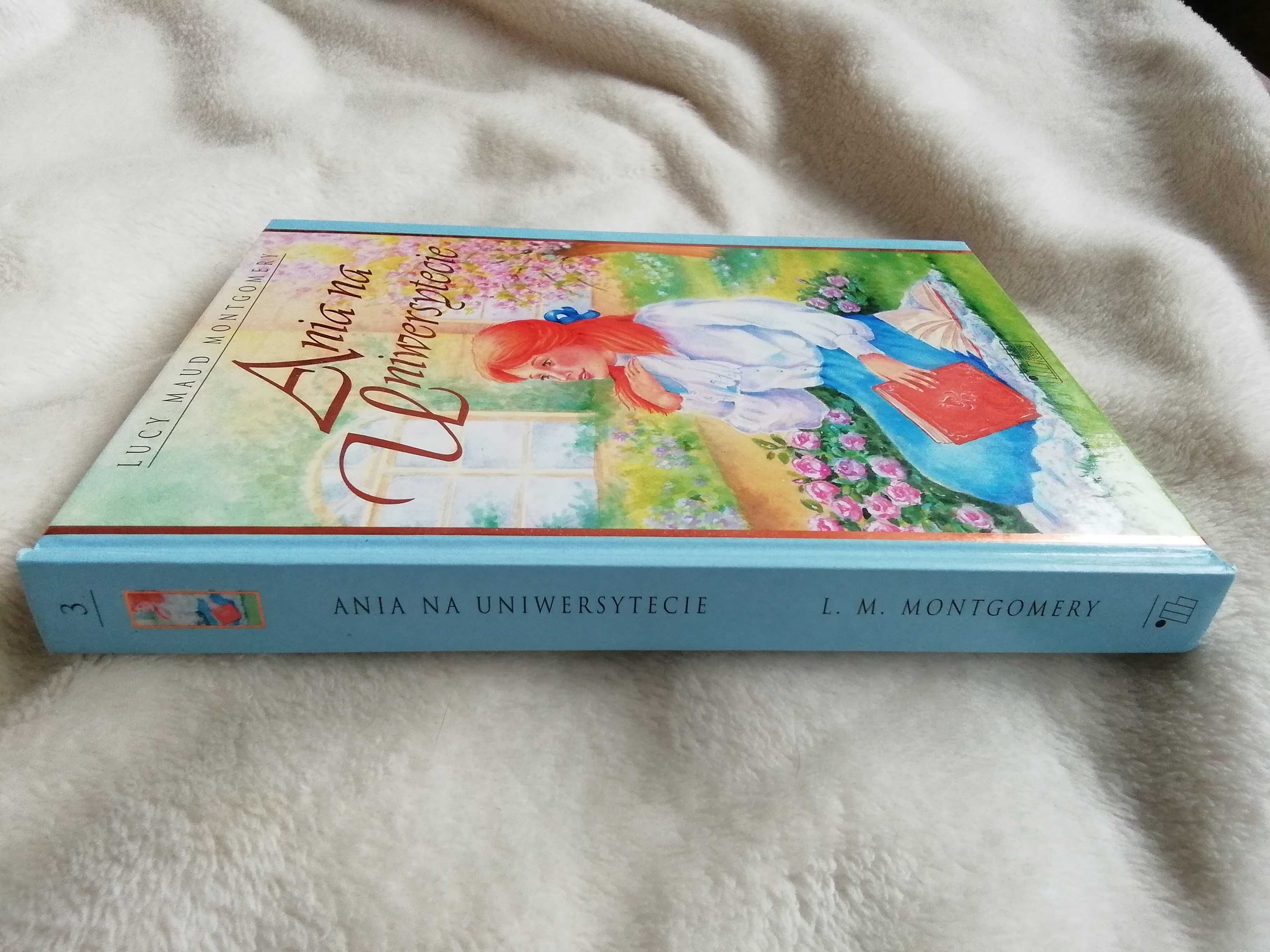 Ania na Uniwersytecie - Lucy Maud Montgomery