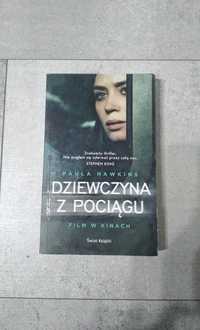 "Dziewczyna z pociągu" Paula Hawkins