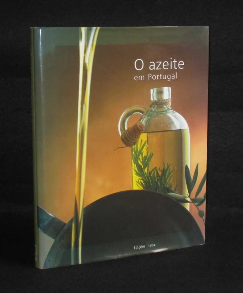 Livro O Azeite em Portugal Inapa
