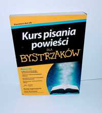 Kurs pisania powieści dla bystrzaków UNIKAT