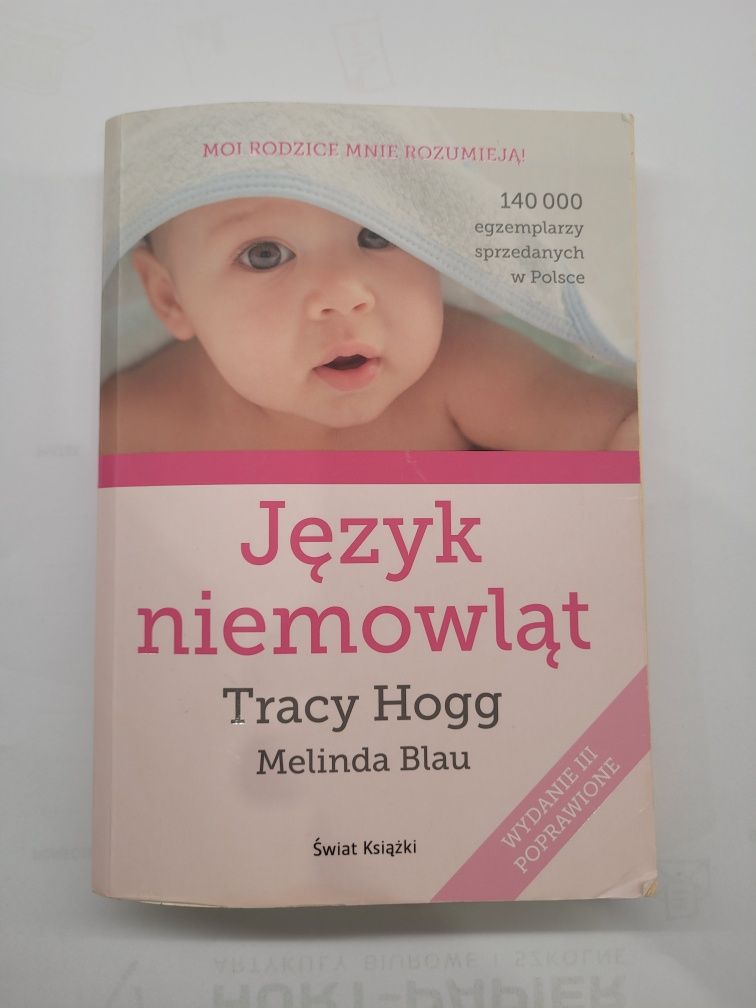 Język niemowląt Tracy Hogg Książka dla rodziców