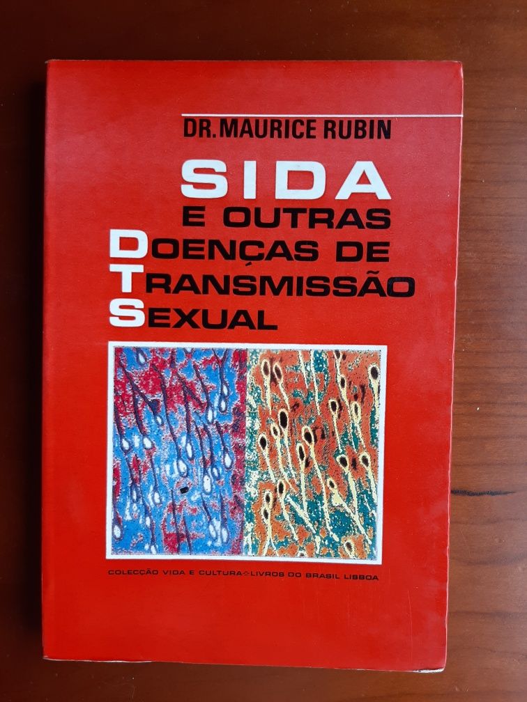 SIDA e outras Doenças de Transmissão Sexual - Dr. Maurice Rubin