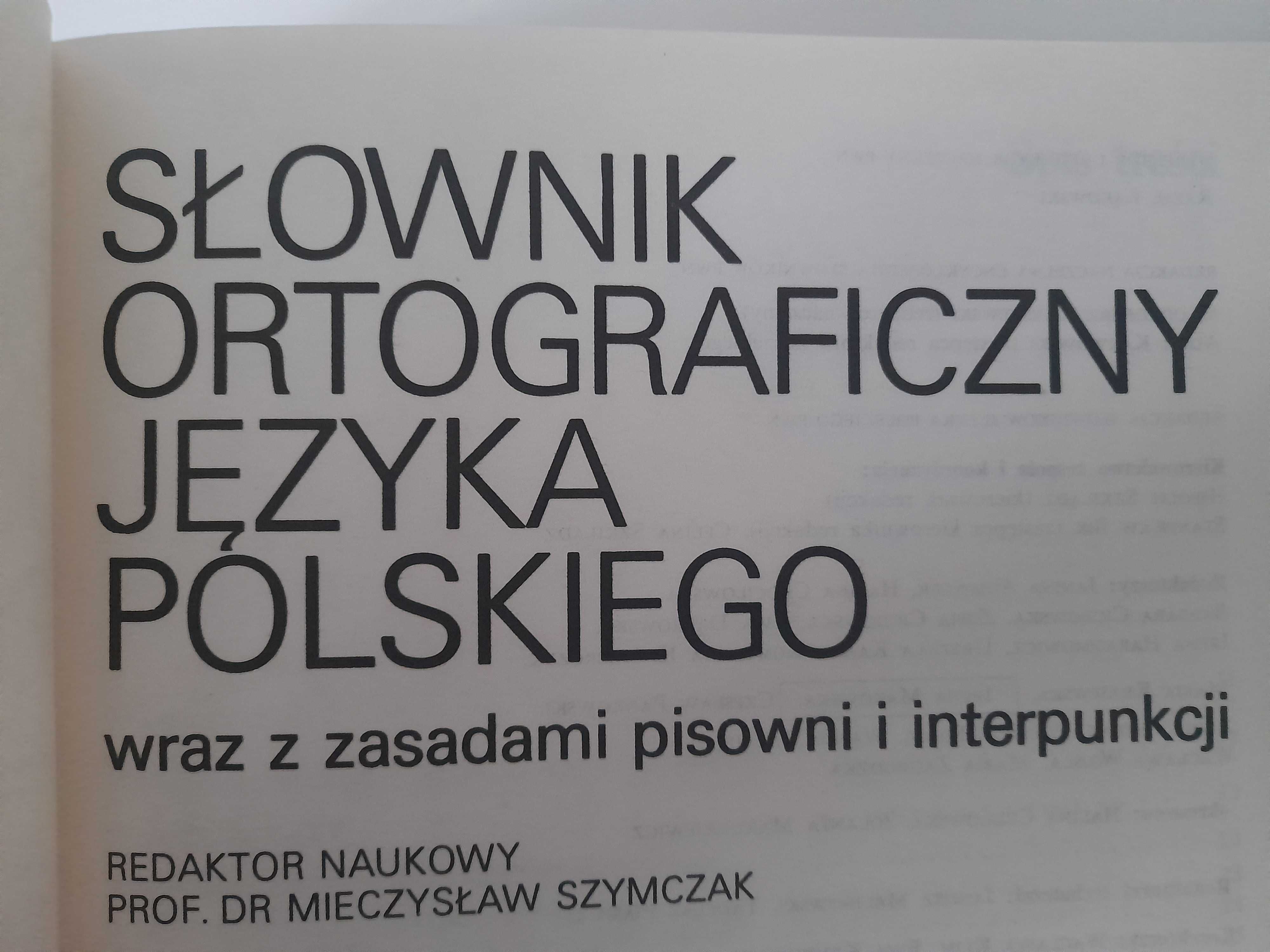 Słownik ortograficzny języka polskiego Mieczysław Szymczak
