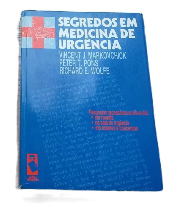 Segredos em Medicina de Urgência, de Vincent J. Markovchick
