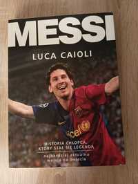 Książka o Messim Barcelona Luca Caioli 2011