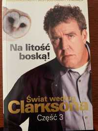 Jeremy Clarkson, Świat według Clarksona