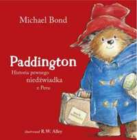 Paddington. Historia pewnego niedźwiadka z Peru - Michael Bond, Micha