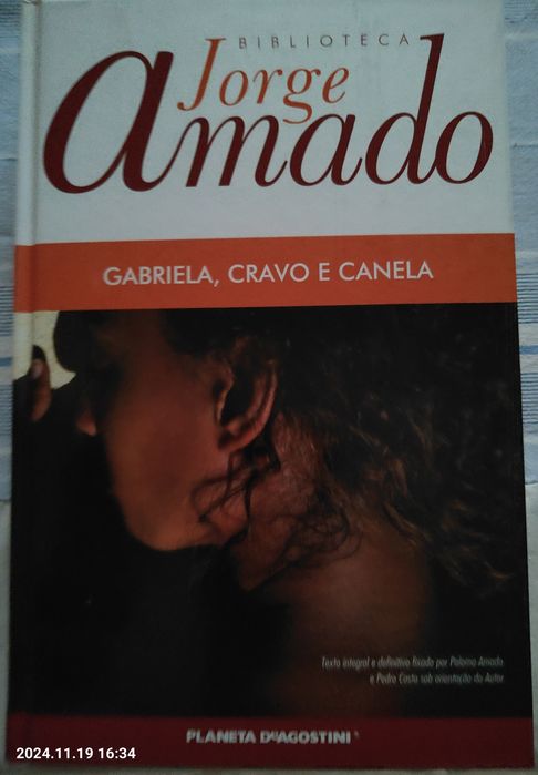 Romances Gabriela, Cravo e Canela e Tieta do Agreste de Jorge Amado