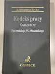 Kodeks pracy C.H. Beck komentarz pod red. W. Muszalskiego