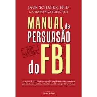 Best seller - Manual de persuasão FBI