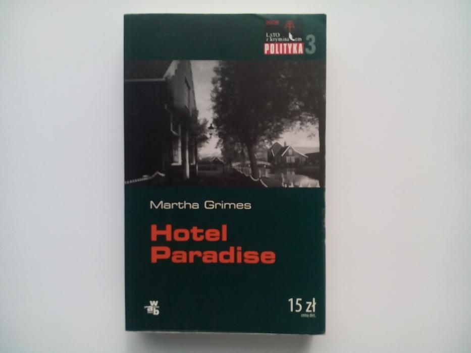 Martha Grimes - Hotel Paradise