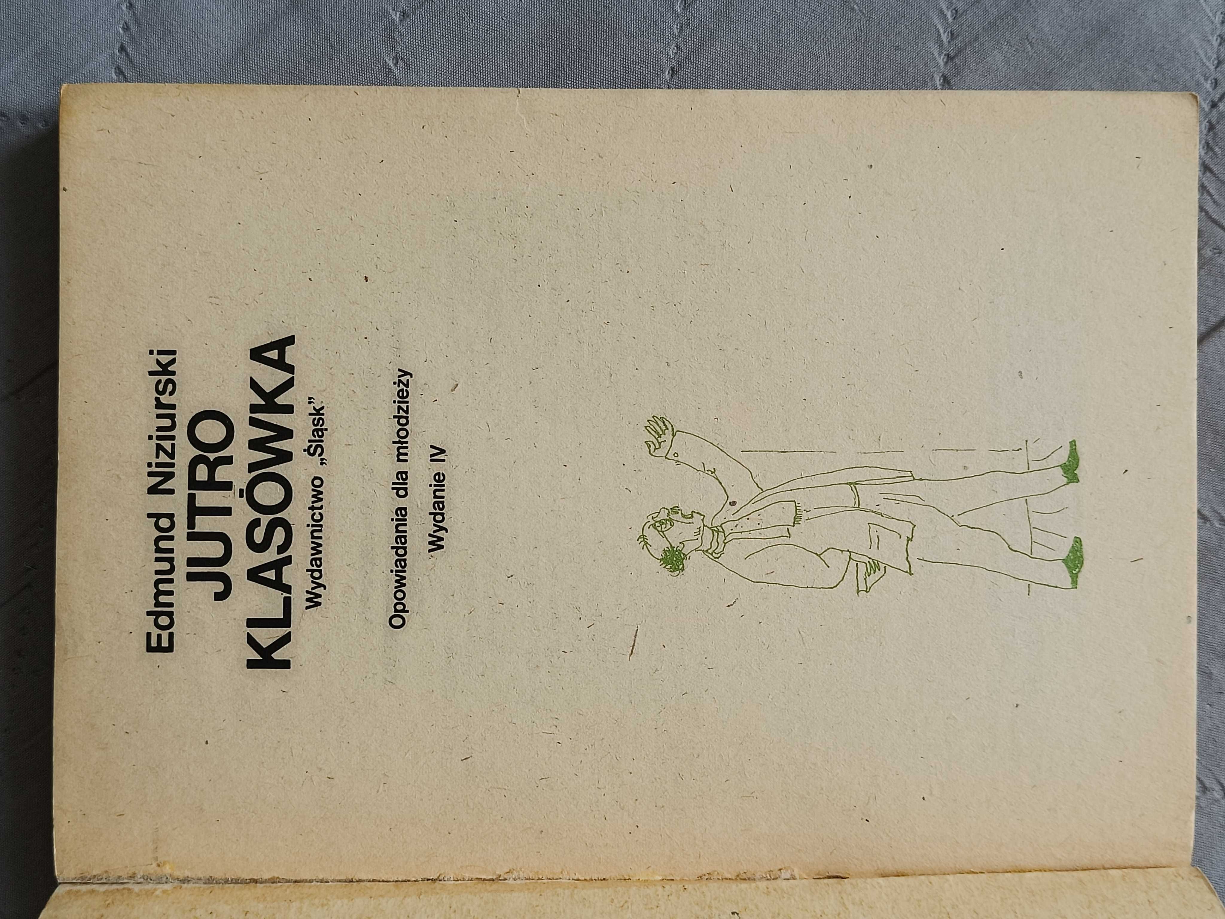 Edmund Niziurski, Jutro klasówka