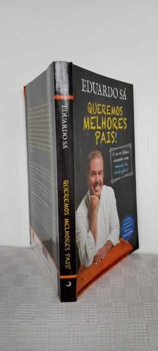 Livro Queremos Melhores País, Eduardo Sa