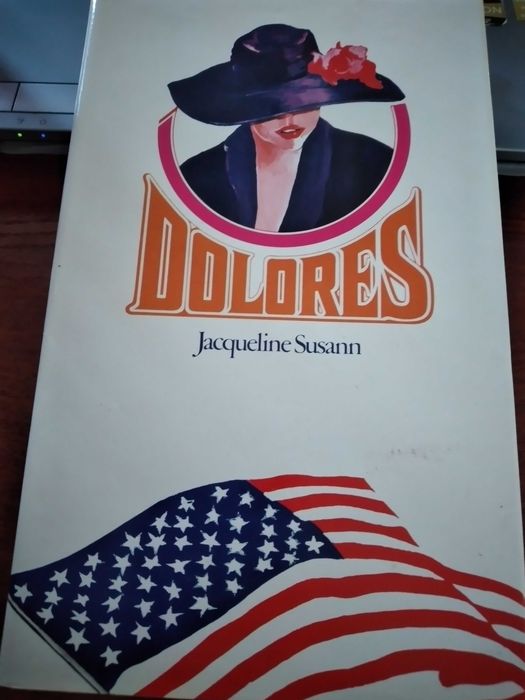 DOLORES - Jacqueline Susann - Círculo de Leitores - 1ª edição, 1977
