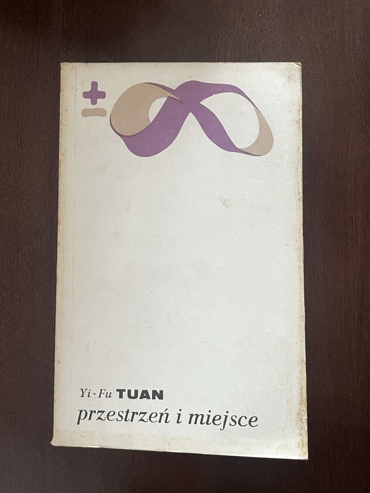 Przestrzeń i miejsce Yi-Fu Tuan książka