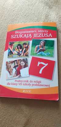 Podręcznik do religii 7 "Błogosławieni, którzy szukają Jezusa"