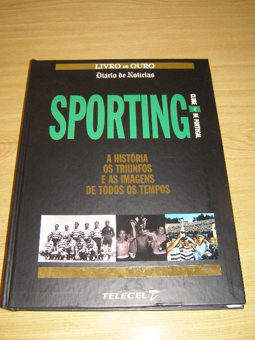 História Benfica, Sporting, Porto