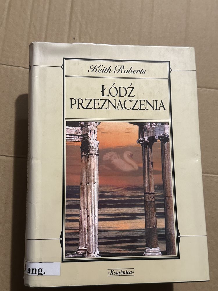 łódź przeznaczenia - keith roberts