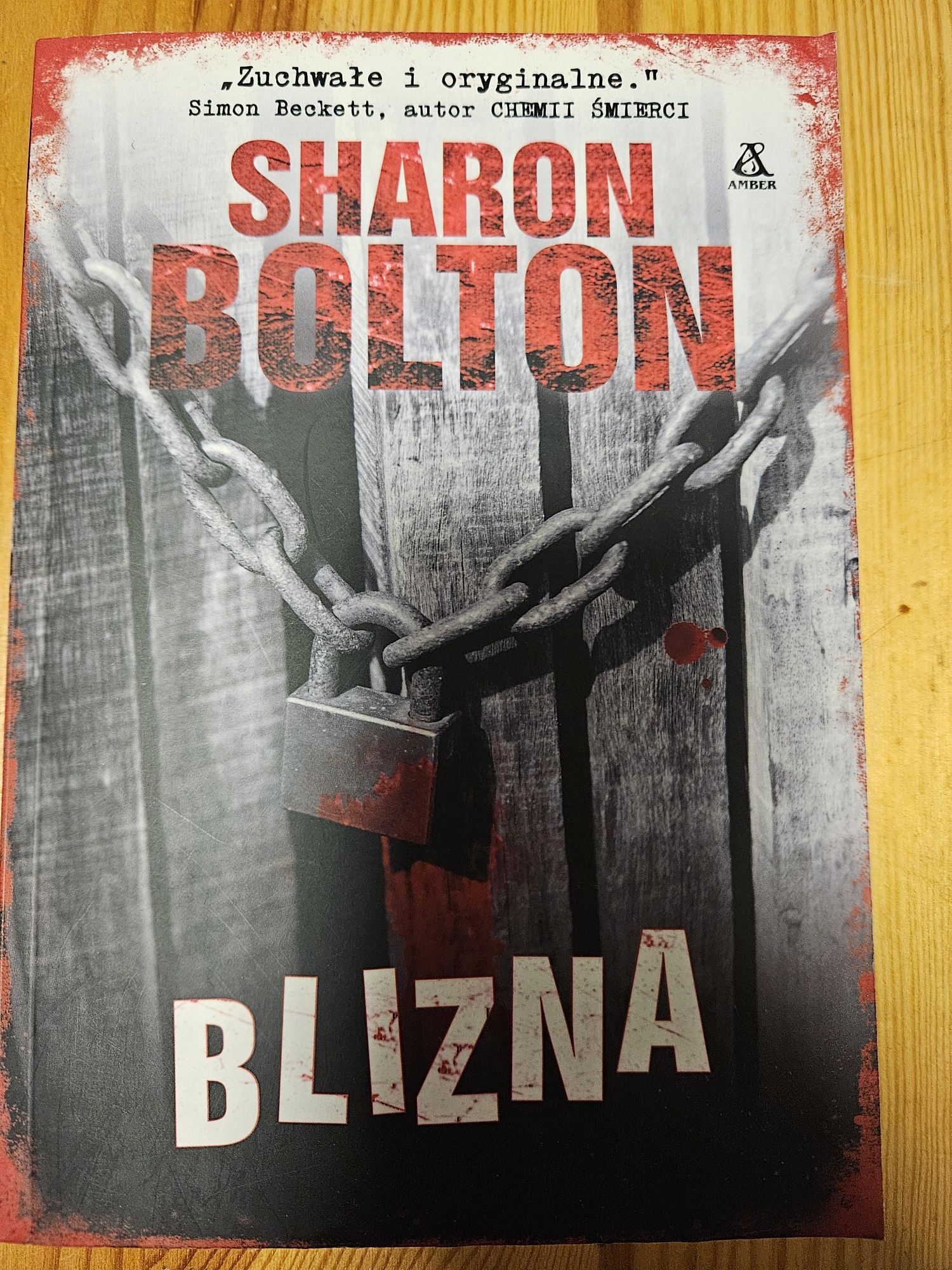 Blizna, Sharon Bolton