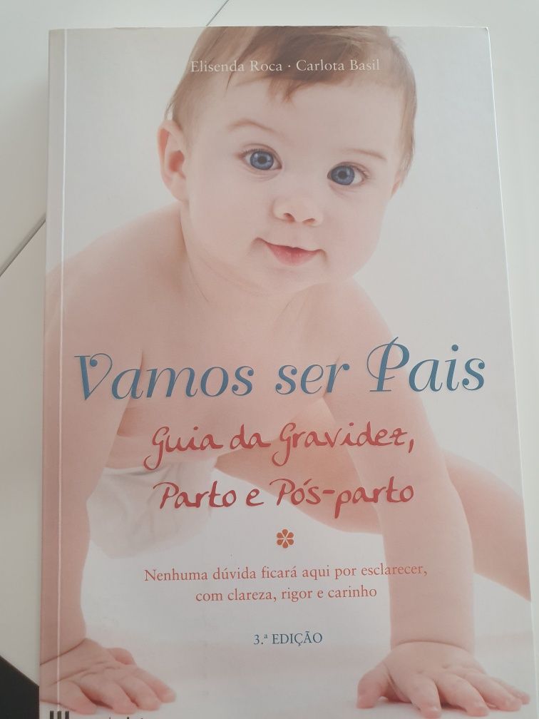 Livro vamos ser pais, guia da gravidez, parto e pós parto