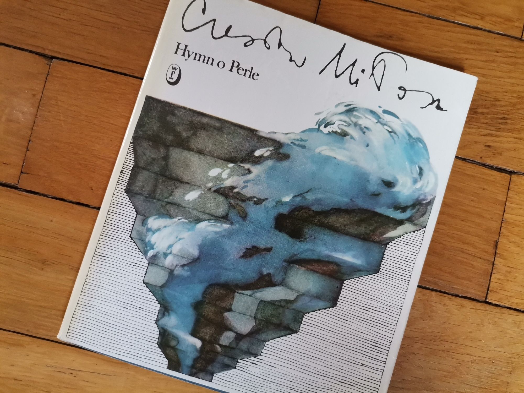 Hymn o Perle / Czesław Miłosz