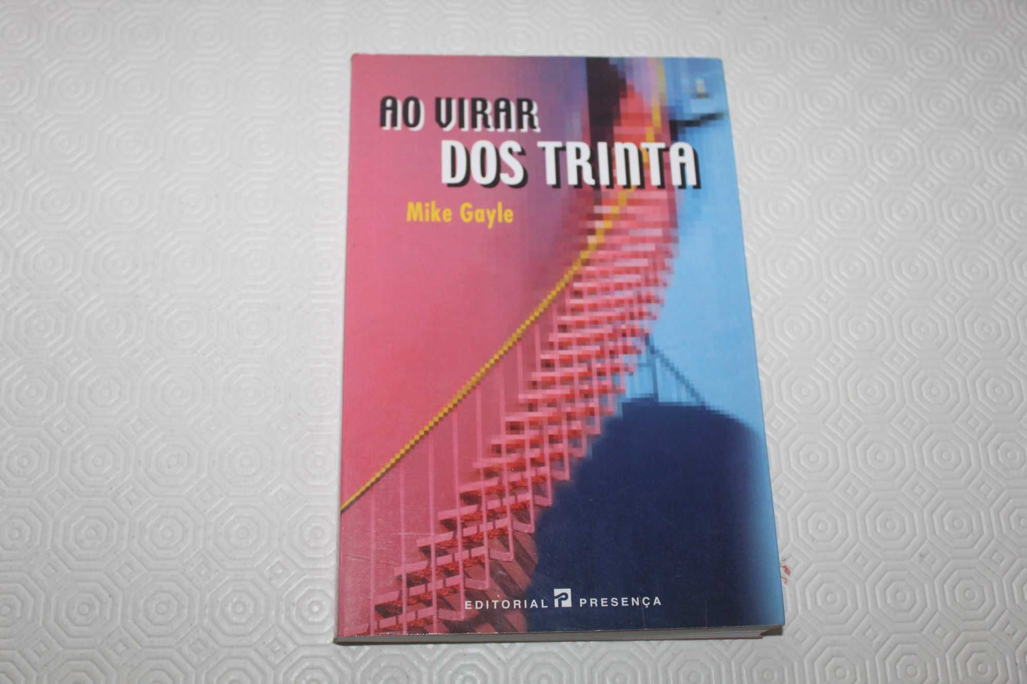Ao Virar dos Trinta