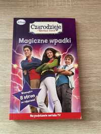 Magiczne wpadki Czarodzieje z Waverly Place tom 1