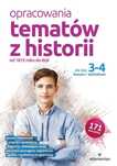 Opracowania tematów z historii dla klas 3-4 LO Opracowanie zbiorowe