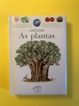 A Minha Primeira Enciclopédia: As plantas - Larousse