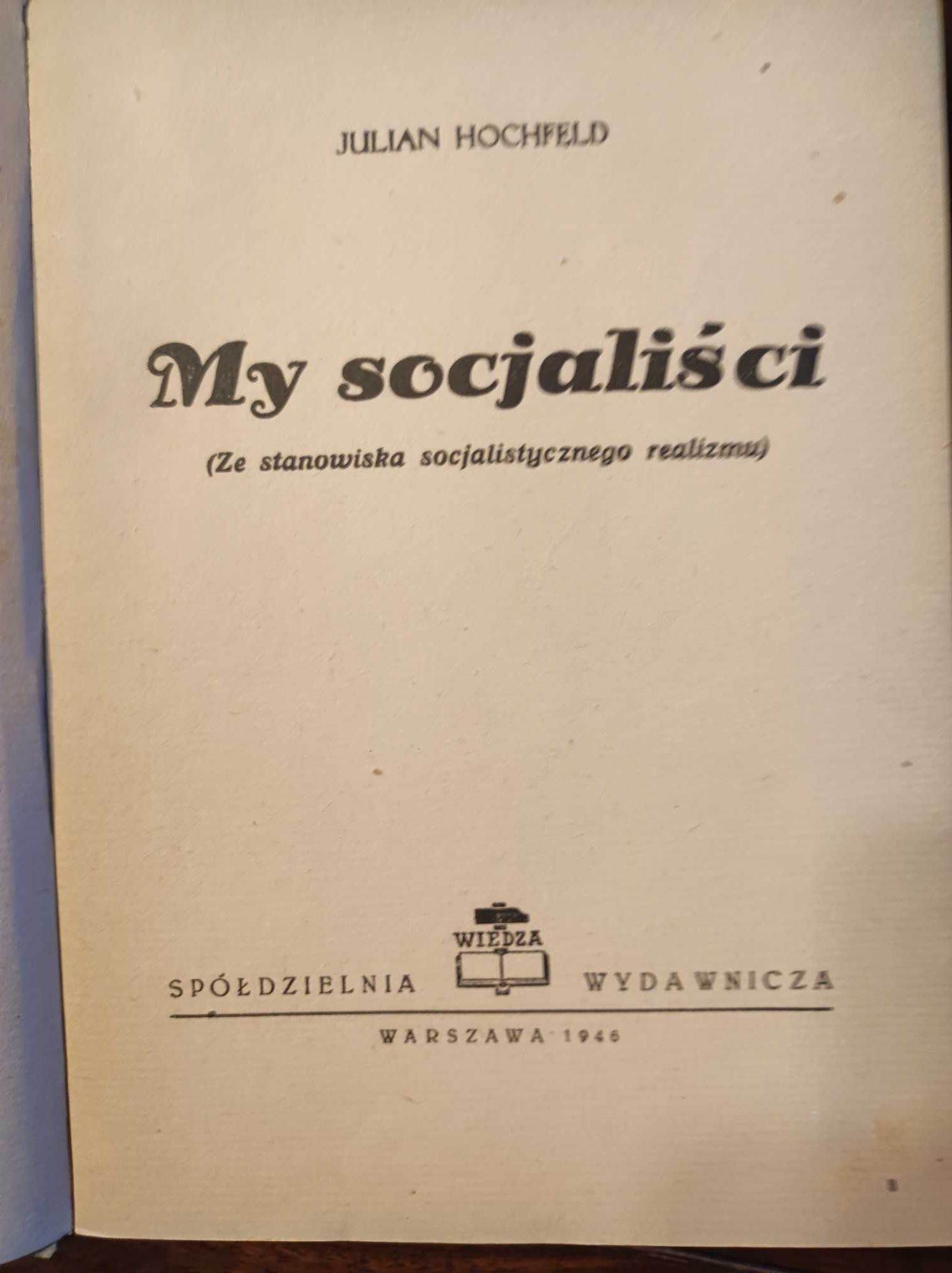 My socjaliści Julian Hochfeld 1946r