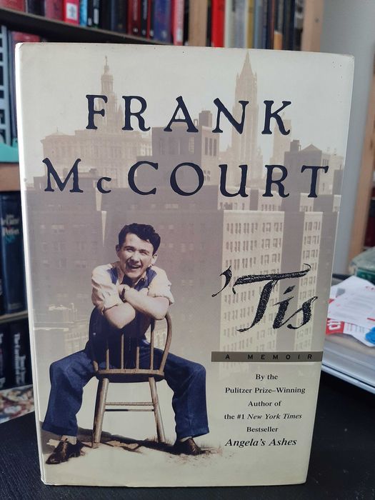 Frank McCourt – 'Tis (sequel to Angela's Ashes)