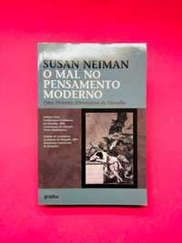 O Mal no Pensamento Moderno - Susan Neiman
