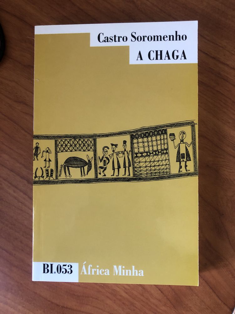 A chaga - Castro Soromenho