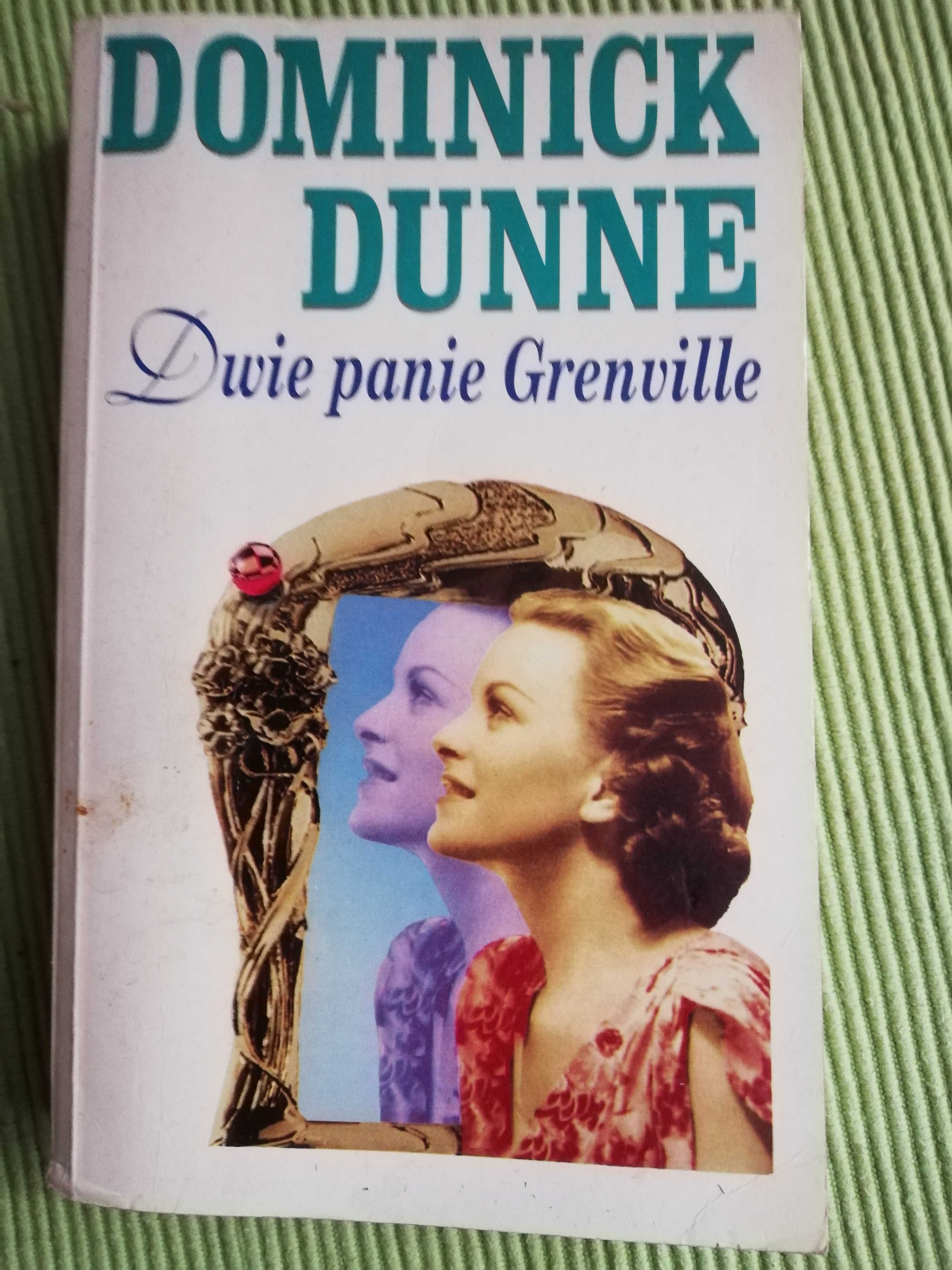 Domonick Dunne Dwie panie Grenville